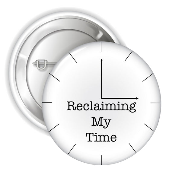 Reclaiming My Time